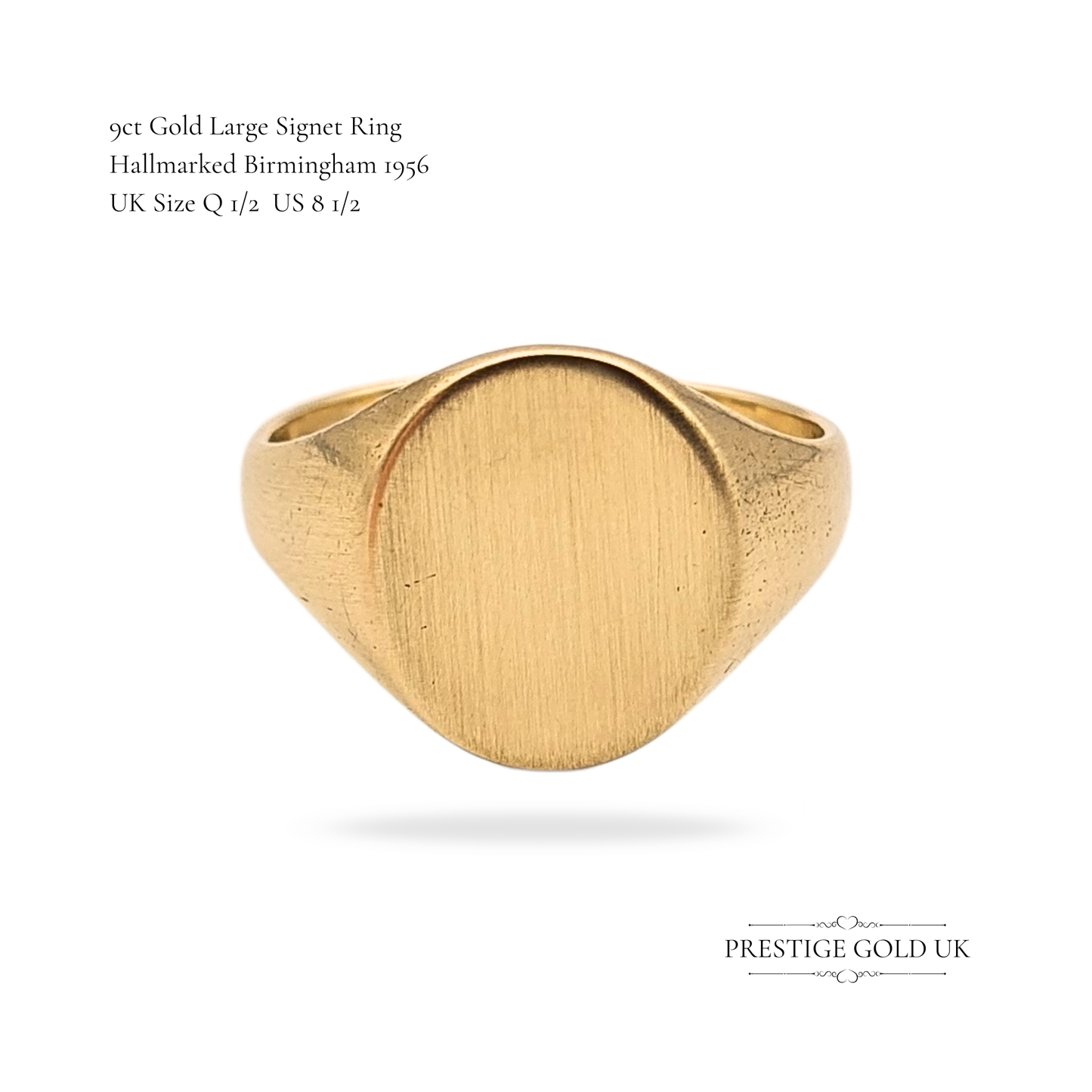 9ct Gold Signet Ring, Birmingham 1956, UK Q 1/2 US 8 1/2, Satin Finish